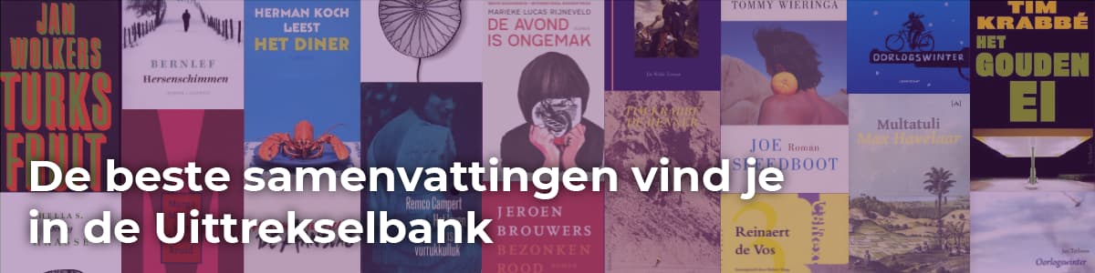 De beste recensies en samenvattingen vind je in Literom en de Uittrekselbank
